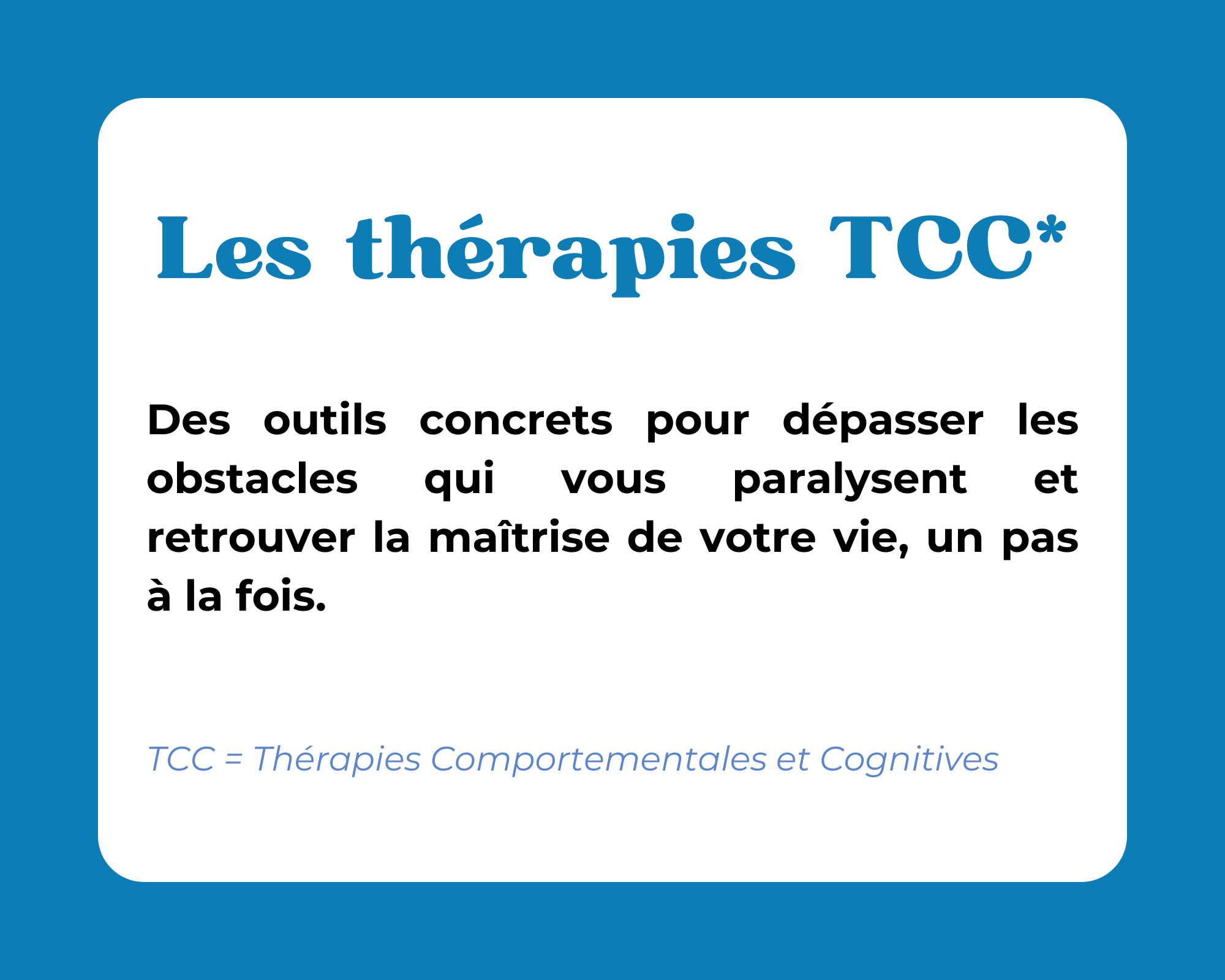 les TCC - thérapies comportementales et cognitives