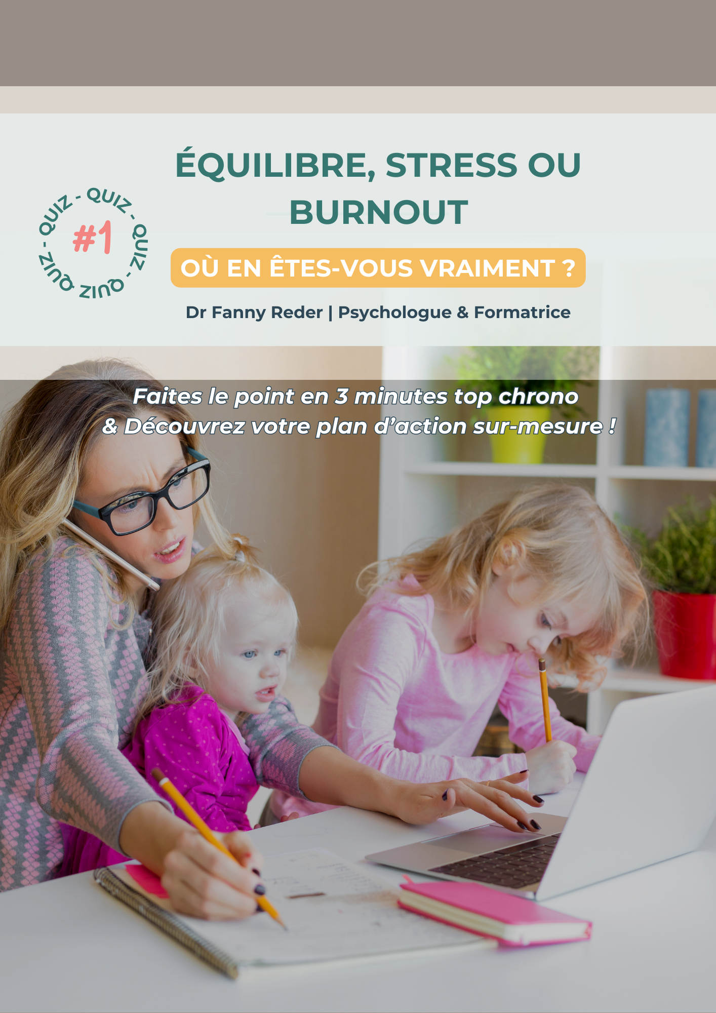 Quiz pour évaluer équilibre, stress ou burnout