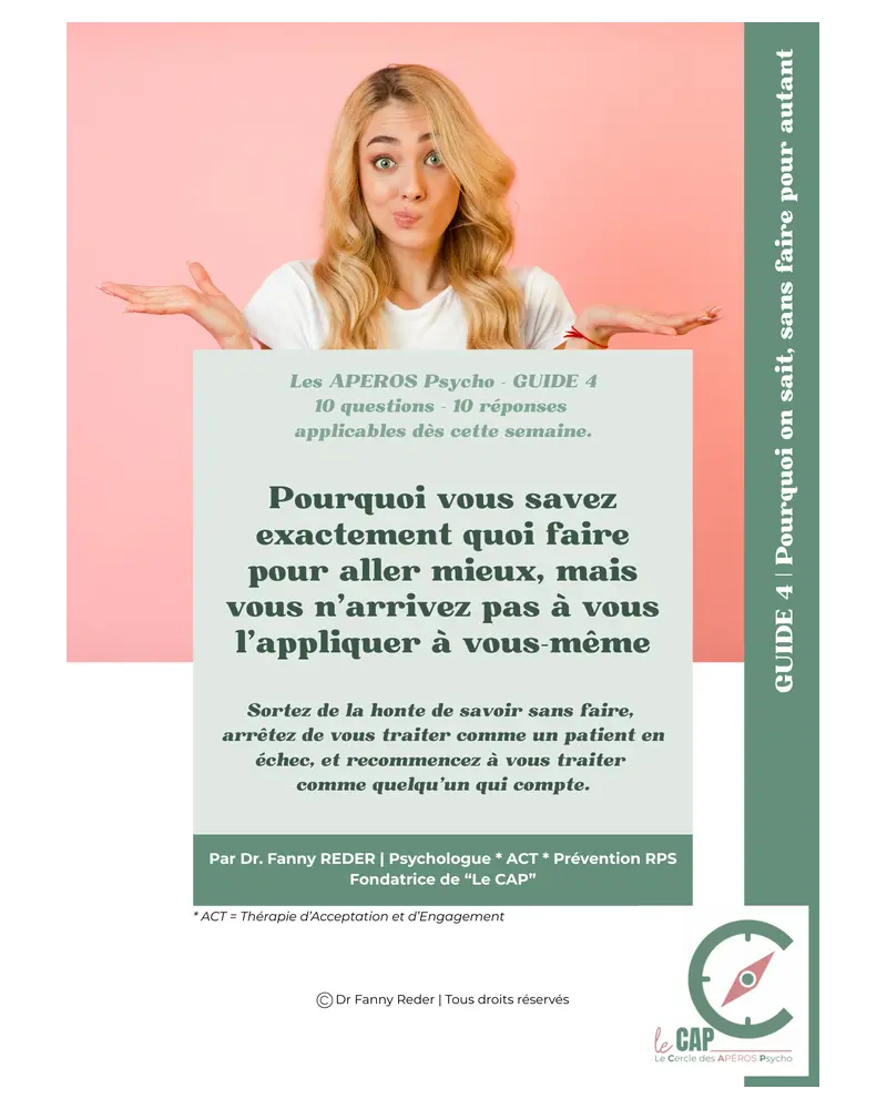 Guide : vous savez quoi faire pour aller mieux, mais vous n’y arrivez pas pour vous
