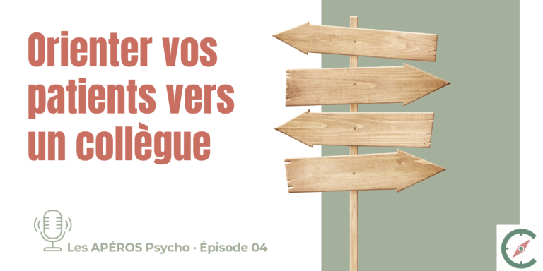 Fanny Reder, psychologue spécialisée ACT - épisode 04 du podcast Les APÉROS Psycho : orienter un patient vers un collègue