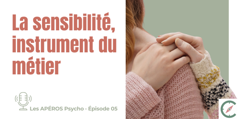 Fanny Reder, psychologue spécialisée ACT - épisode 05 du podcast Les APÉROS Psycho sur la sensibilité du thérapeute comme instrument de travail